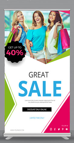 24 hour pullup banners - for retail / Sale applications